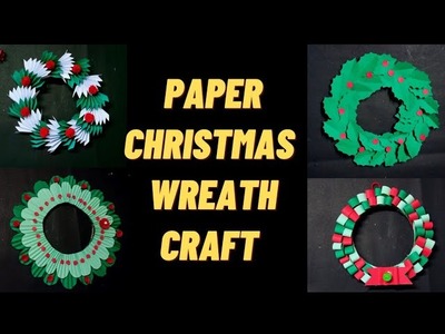 5 Simple and Easy Paper Christmas Wreath Idea. Craft Idea With Paper. DIY Christmas Craft Decor