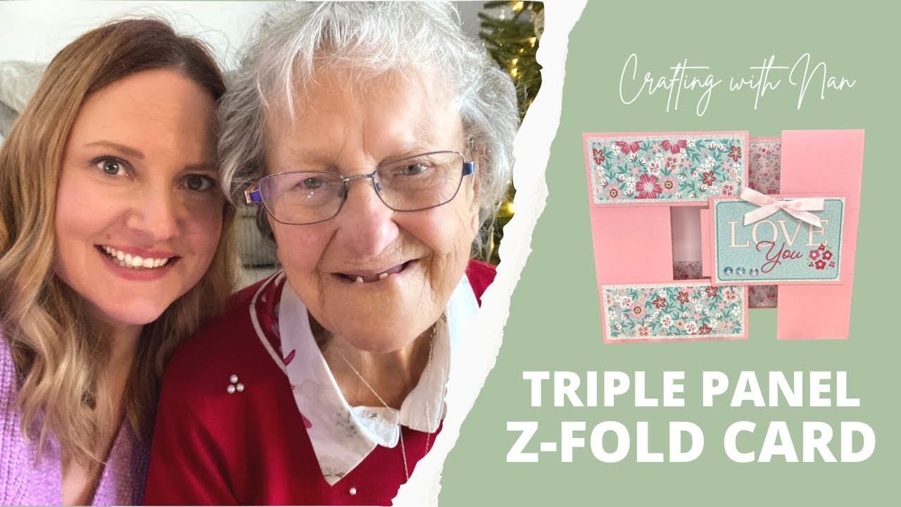 Crafting with Nan | Triple Panel Z-Fold Card