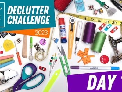 ???????????? DAY 1 GARBAGE - SEWING ROOM DECLUTTER CHALLENGE 2023