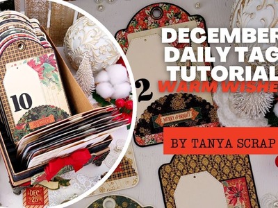 December Daily Tag Tutorial - Warm Wishes - by Tanya Scrap