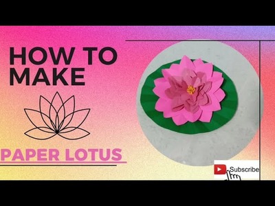 DIY - How to make paper flower | lotus flower paper craft | origami lotus | decoration idea