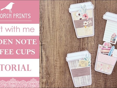HIDDEN NOTE COFFEE CUPS | Craft With Me!???? | My Porch Prints Junk Journal & Crafting Tutorials