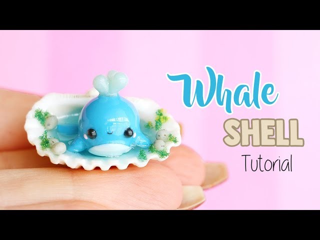 Kawaii Whale Shell │ Polymer Clay Tutorial