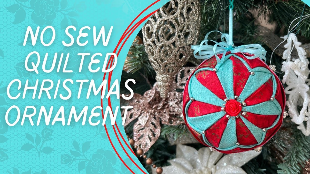 No Sew Quilted Christmas Ornament