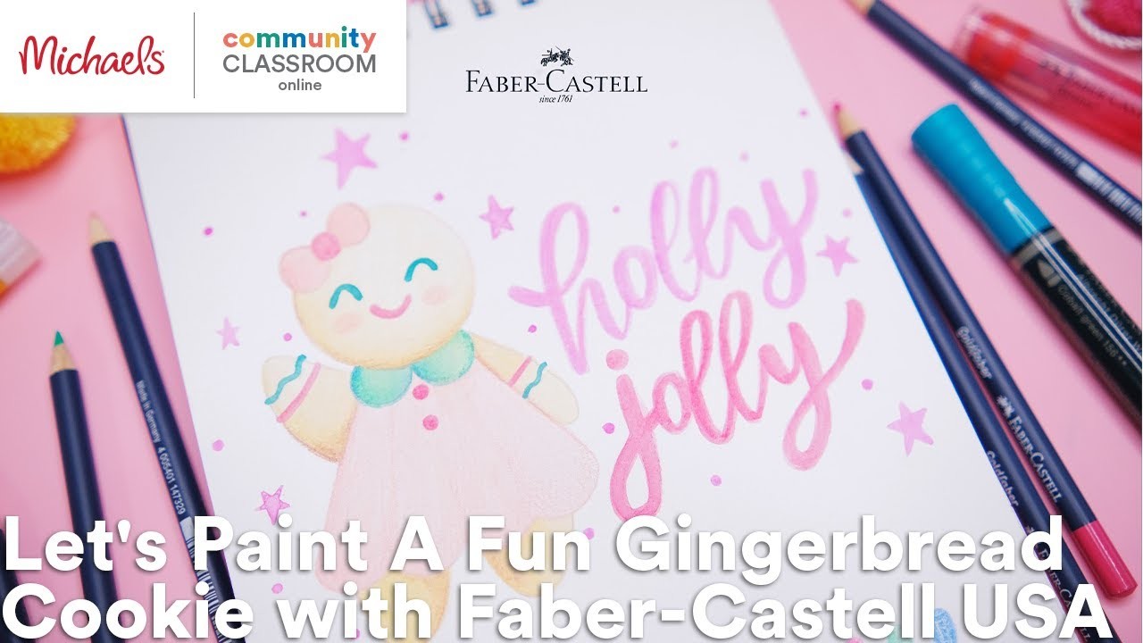 Online Class: Let's Paint A Fun Gingerbread Cookie with Faber-Castell USA | Michaels