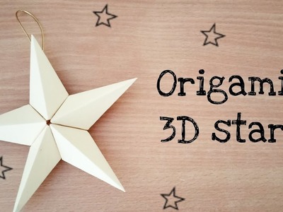 Origami 3D star | DIY origami star Christmas ornament | how to make a paper star | origami star 3d
