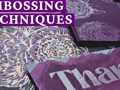 5 Heat Embossing Techniques To Try Today