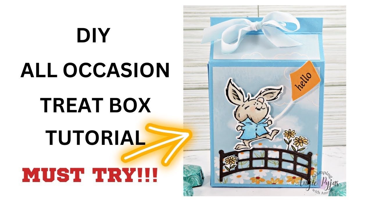 Diy Adorable Hello Bunny Treat Box (perfect to fill with some sweet treats for any occasion)