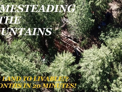 Homesteading in the Mountains - Off Grid! | Bare Land to Livable | 20 months in 20 minutes! AWESOME!
