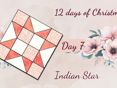 Let's sew a block - Indian Star