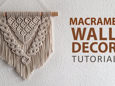 Macrame Wall Hanging DIY Home Decor