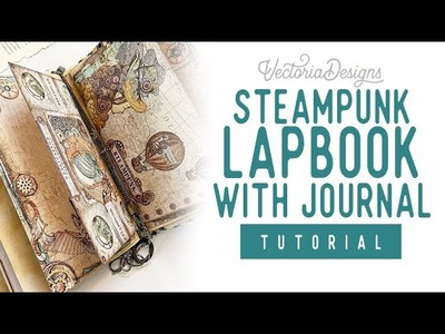 Steampunk "Lapbook" with Journal Tutorial | Ring Binder Mechanism | Steampunk Motions MEGA Bundle