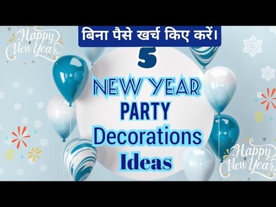 5 New Year Decorations Ideas | New Year Party Decoration| Happy New Year 2023 | New Year Decoration