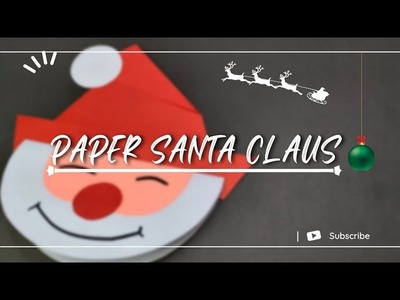 Diy Santa Claus With Paper in an Easy Way| SUBSCRIBE |CREATIVE KISWA #18