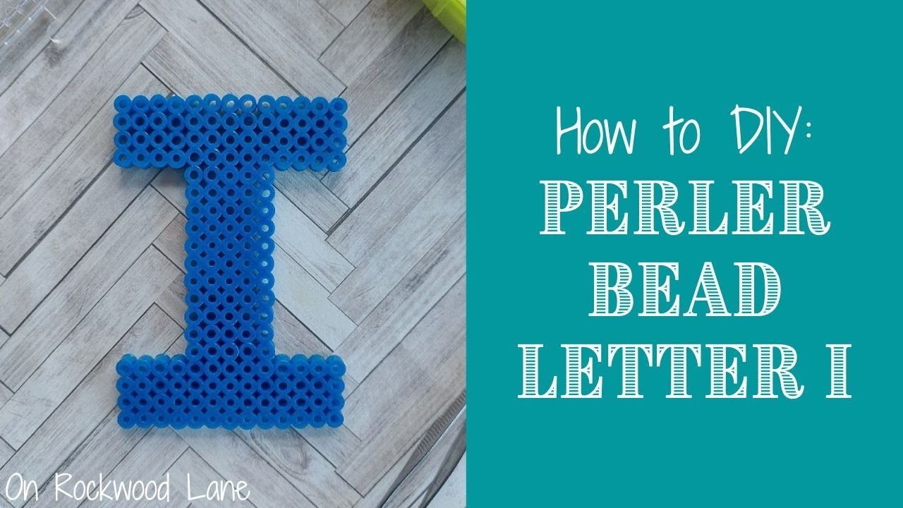 How to DIY: Easy Perler Bead Letter I