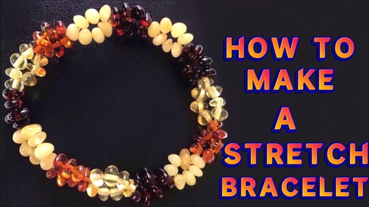 How to make a Stretch Bracelet | Beaded Bracelet Tutorial | How to tie a Stretch Bracelet Knot