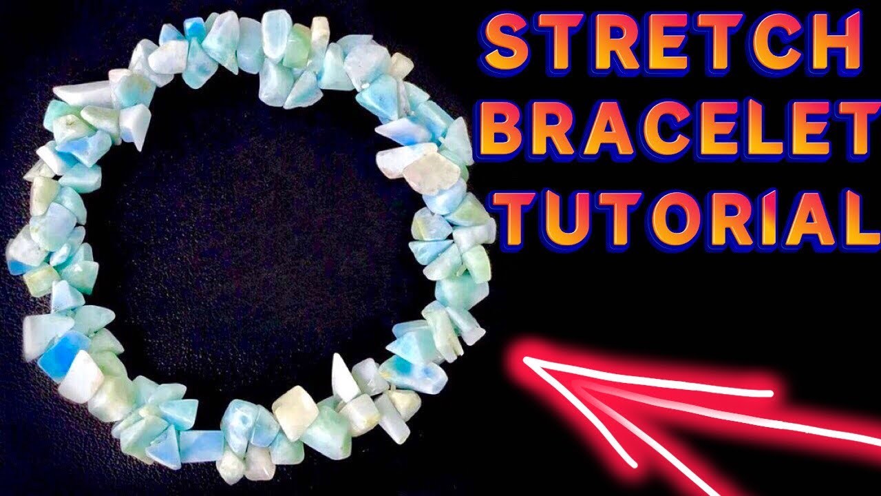 Stretch Bracelet Tutorial | How to make a Bracelet with Beads | Stretch Bracelet Knot | DIY Jewelry