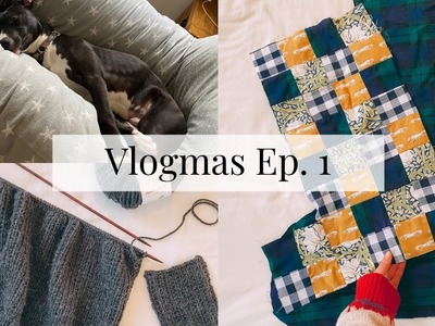 Vlogmas 2022 Ep.1 | Patchwork Stockings & Knitting Christmas Decorations