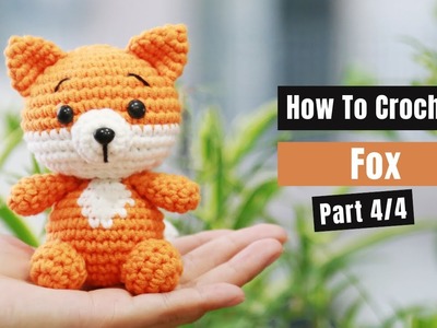 #240 | Fox With Leaf Hat Amigurumi (4.4) | How To Crochet Forest Animals Amigurumi | @AmiSaigon