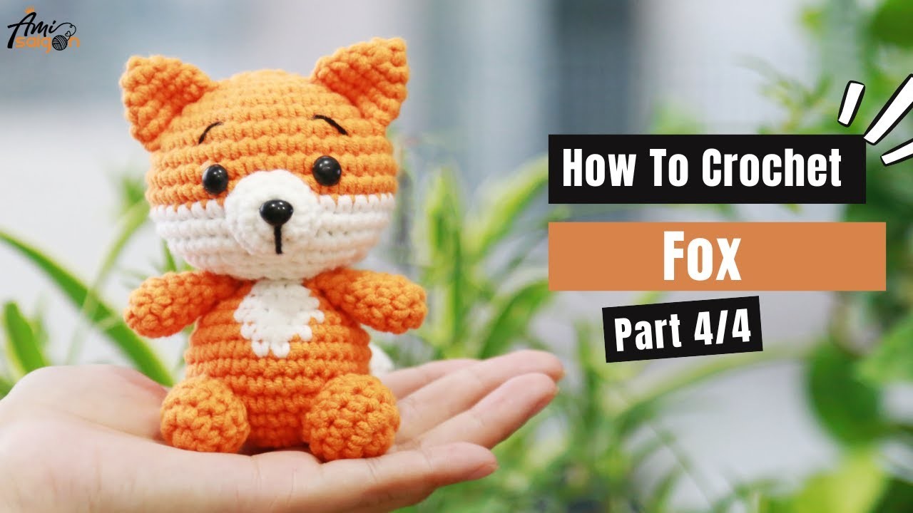 #240 | Fox With Leaf Hat Amigurumi (4.4) | How To Crochet Forest Animals Amigurumi | @AmiSaigon