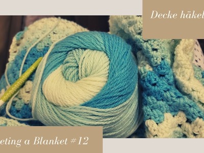Crocheting a Blanket RealTime with no talking. Decke häkeln in Echtzeit  (kein Reden) #12