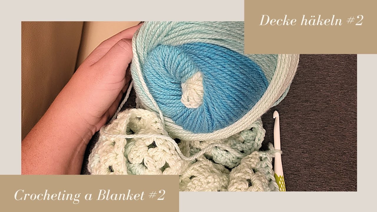 Crocheting a Blanket RealTime with no talking. Decke häkeln in Echtzeit  (kein Reden) #2