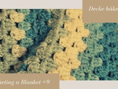 Crocheting a Blanket RealTime with no talking. Decke häkeln in Echtzeit  (kein Reden) #9