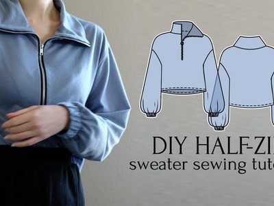 DIY Half-Zip Sweater (Version 2) + ZIA Pattern