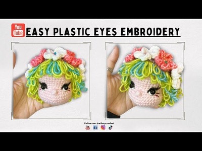 How To Crochet For Beginners: Plastic Eyes Embroidery - EASY Crochet Doll Eyes Embroidery Tutorial