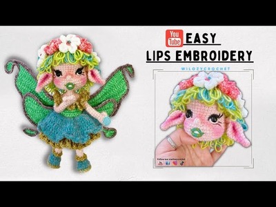 How To Crochet For Beginners: EASY Lips Embroidery - Crochet doll Lips Embroidery Amigurumi Tutorial