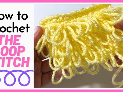 How to crochet the Loop Stitch (Crochet stitch tutorial).  SS239