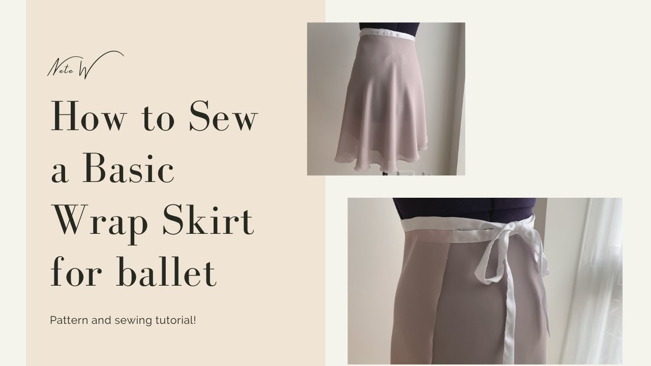 How to sew a wrap ballet skirt || Pattern and sewing tutorial || DIY Ballet skirt