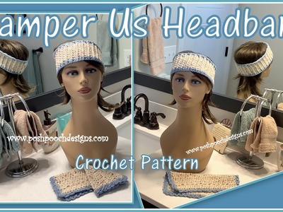 Pamper Us Cotton Headband Crochet Pattern #crochet #crochetvideo