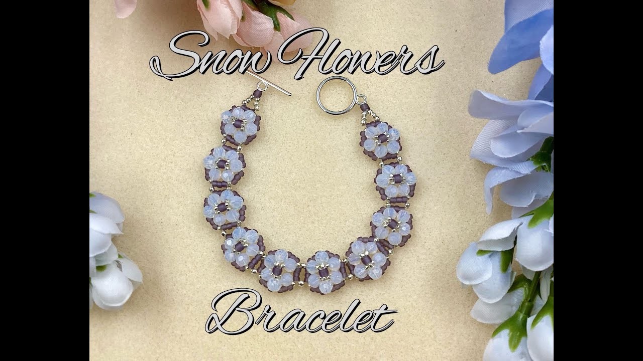 Snow Flowers Bracelet Tutorial