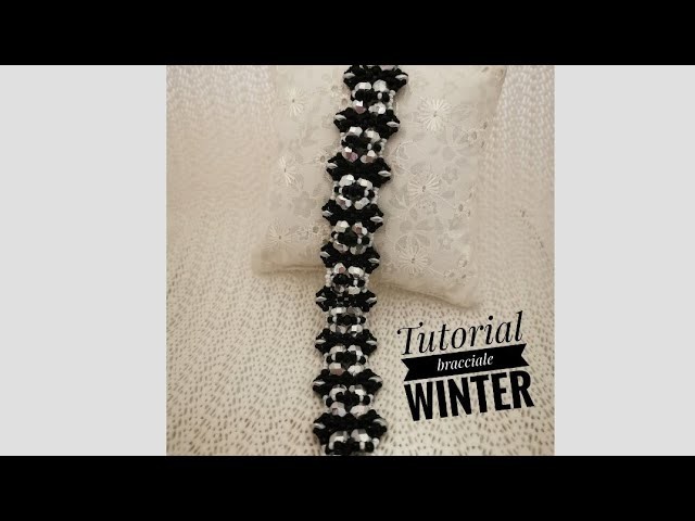 Video tutorial - bracciale #Winter