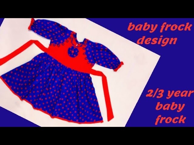 2023 New design baby frock cutting and stitching||baby dress making tutorial||baby frock||