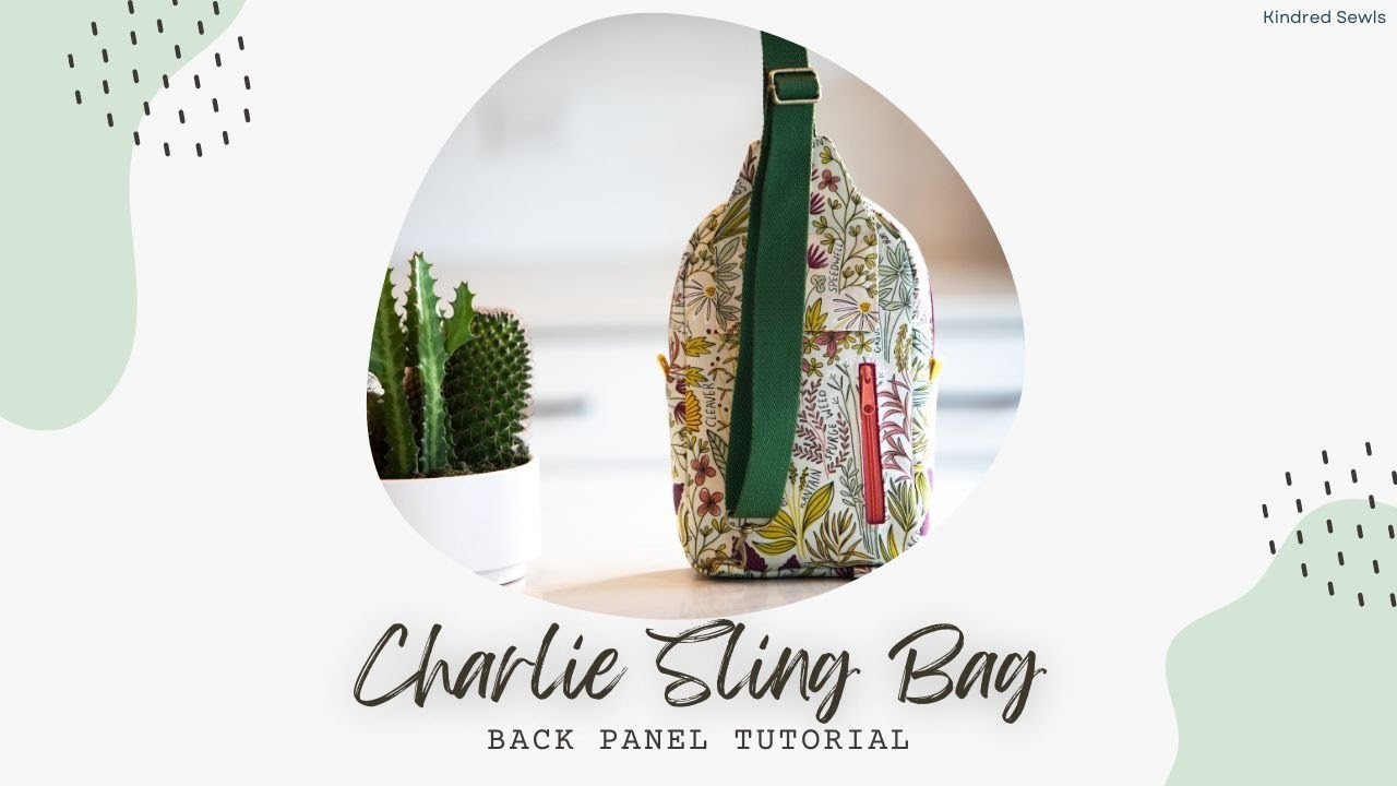 Charlie Sling Bag Sewing Tutorial: Making the Back of the Bag