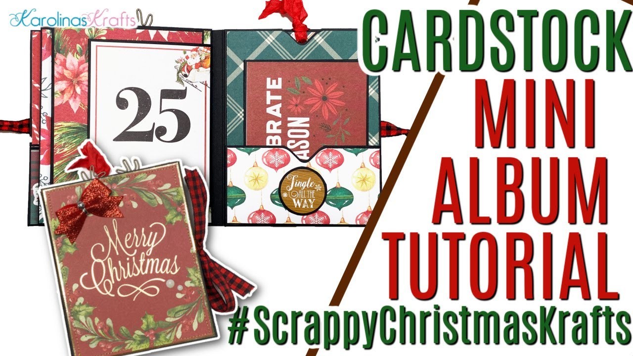 Christmas 4x5 Cardstock Mini Album TUTORIAL, @letsgetscrappy2654 Collab #scrappychristmaskrafts