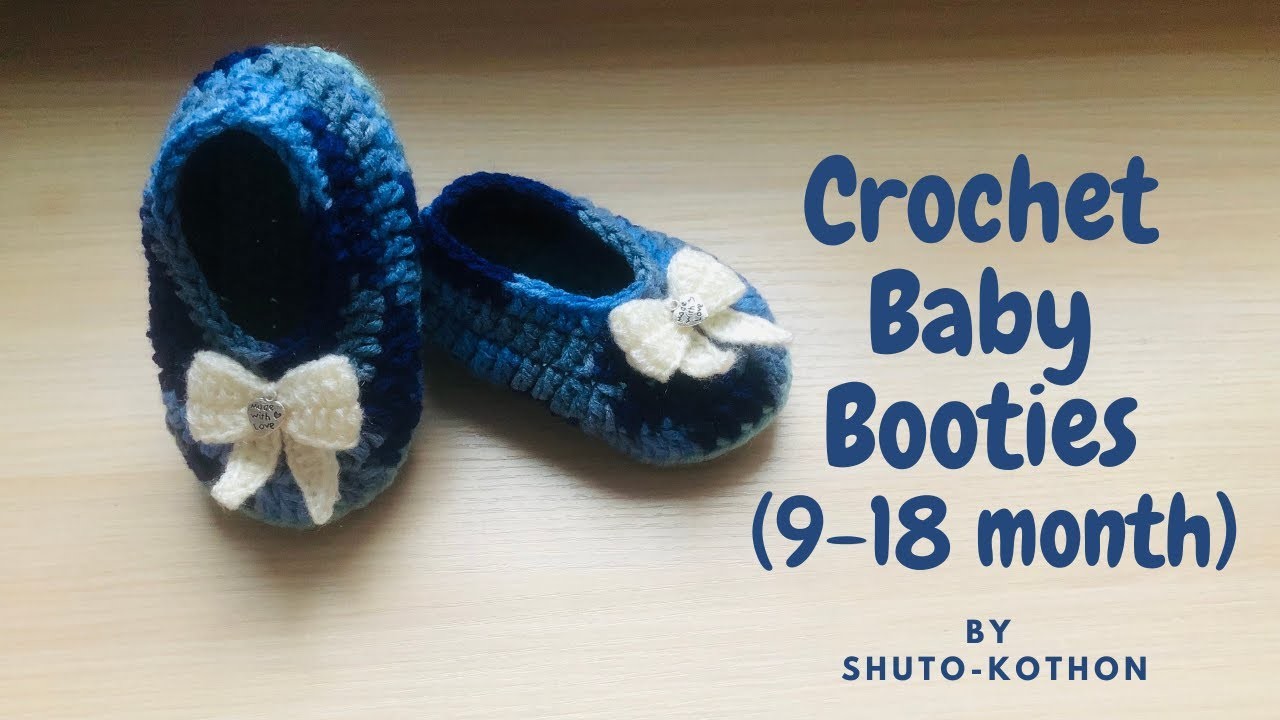 Crochet Baby Booties for 9-18 month (BEGINNER Friendly, EASY Tutorial)  @shutokothon ​