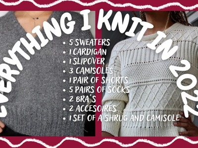 EVERYTHING I KNIT IN 2022