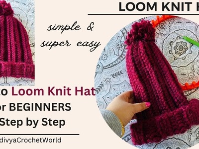 How to Loom Knit Hat for beginners step by step#loomknit #loomknitting #knithat #crochethat #yarn