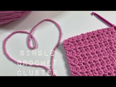 Super easy stitch works for any crochet project, single crochet cluster, beginners crochet tutorial