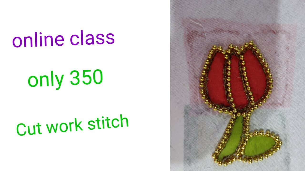 Tutorial 11 : Advance level Cut work stitch