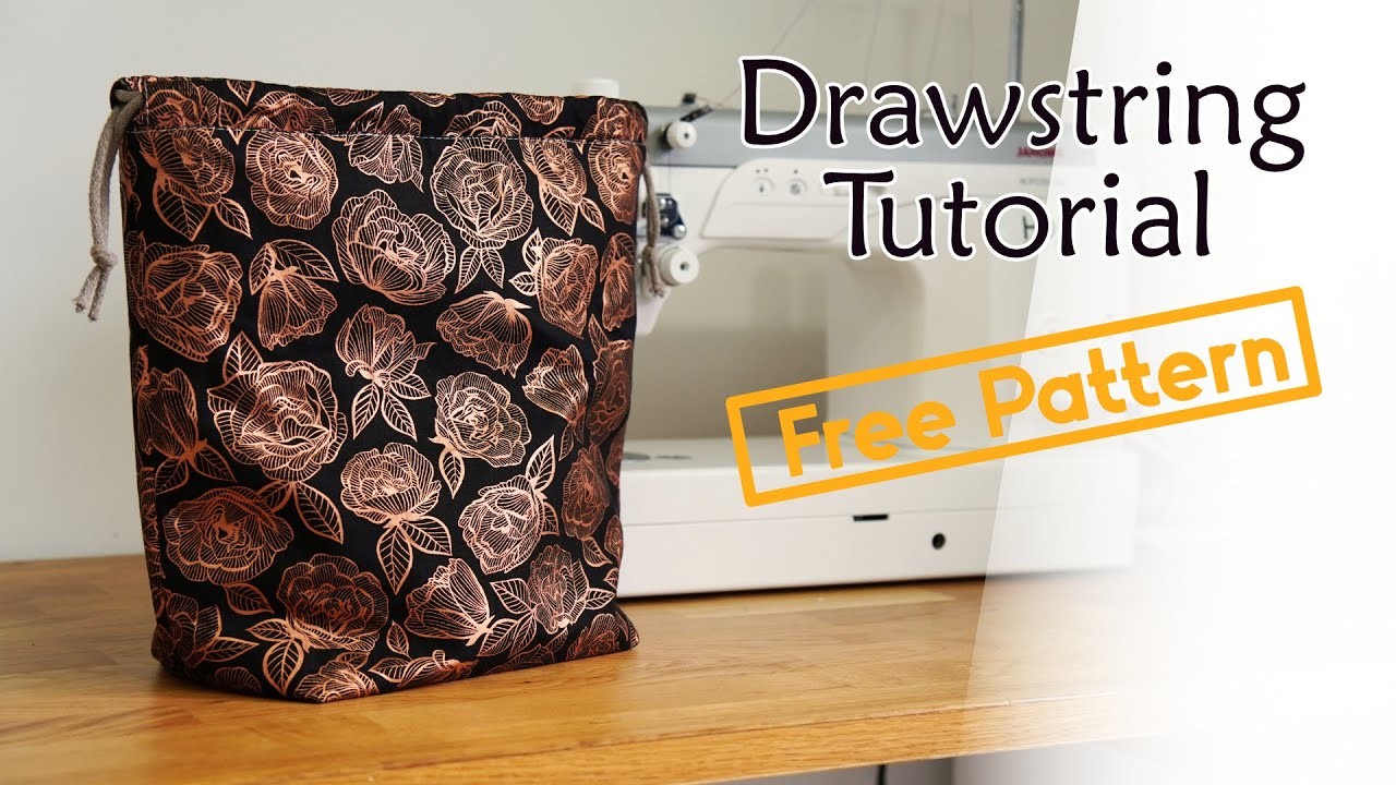 Your First Ever Sewing Project - Drawstring Tutorial - Free Pattern