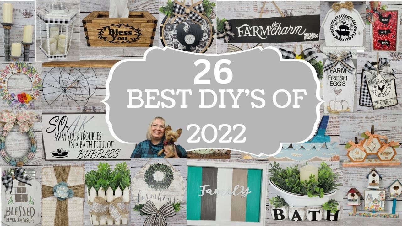 26 BEST DIY'S OF 2022