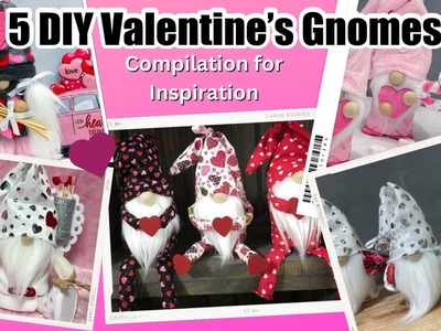 5 DIY Valentines Gnomes - Compilation for Inspiration.Free Patterns