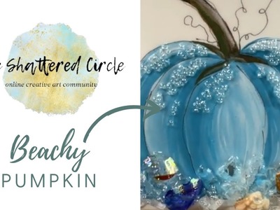 Beachy Pumpkin (Glass & Resin Art Tutorial)