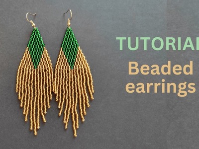 Diy how to make long seed bead earrings, green gold beaded earings, beading tutorial