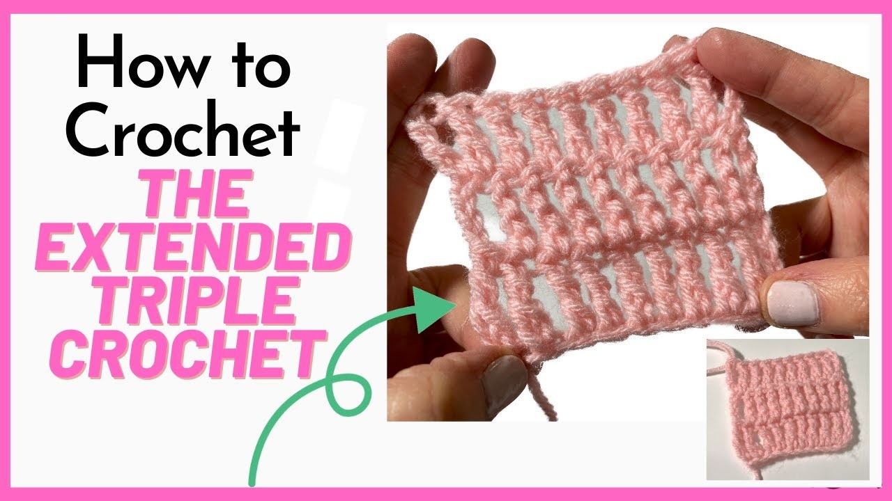 How to crochet the Extended Triple Crochet (Crochet Stitch Tutorial) .  SS240