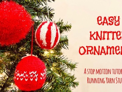 How to knit a Christmas ornament | A Stop Motion Tutorial